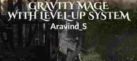 Gravity Mage with Level-Up System